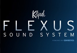 Klipsch prezentuje nowe modele z serii Flexus Sound System