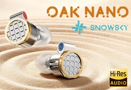 FiiO Snowsky OAK NANO – Flagowy model słuchawek z przetwornikiem berylowym dla wymagających audiofilów